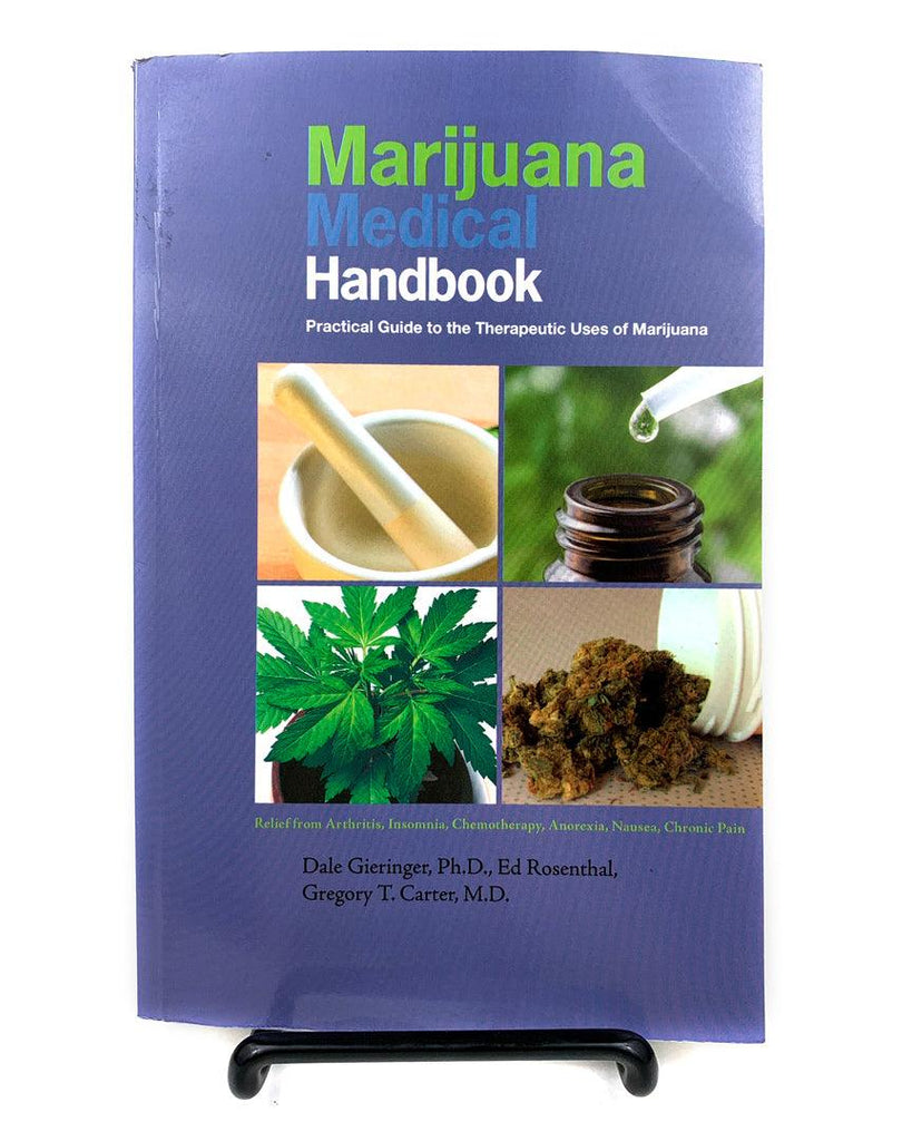 Marijuana Medical Handbook: Practical Guide to the Therapeutic Uses of Marijuana - Peace Pipe 420