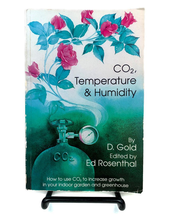 CO₂ Temperature & Humidity | How to Use CO₂ to Increase Growth in Your Indoor Garden and Greenhouse - Peace Pipe 420